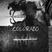 Neil Young + Crazy Horse – Colorado