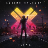 Eskimo Callboy – Rehab
