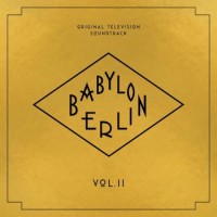 Original Soundtrack – Babylon Berlin Vol. II