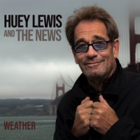 Huey Lewis & The News – Weather