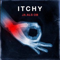 Itchy – Ja Als Ob