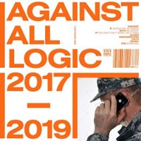 A.A.L. (Against All Logic) – 2017 - 2019