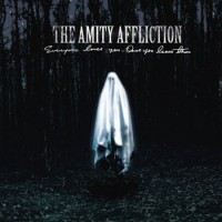 The Amity Affliction – Everyone Loves You Once You Leave Them
