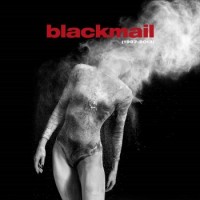 Blackmail – 1997 - 2013 (Best Of + Rare Tracks)