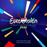 Various Artists – Eurovision 2020 - A Tribute To The Artist And Songs
