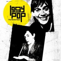 Iggy Pop – The Bowie Years