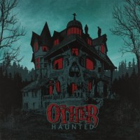 The Other – Haunted