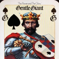 Gentle Giant – The Power And The Glory