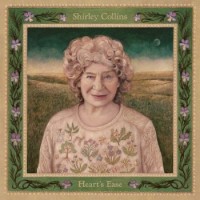 Shirley Collins – Heart's Ease