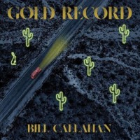 Bill Callahan – Gold Record