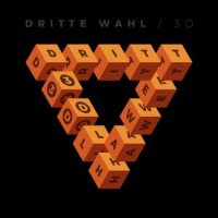 Dritte Wahl – 3D
