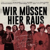Various Artists – Wir Müssen Hier Raus