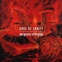 Edge Of Sanity – Purgatory Afterglow