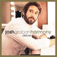 Josh Groban – Harmony (Deluxe)