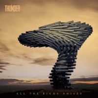 Thunder – All The Right Noises