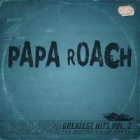 Papa Roach – Greatest Hits Vol. 2 The Better Noise Years