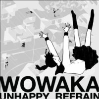 Wowaka-P & Hatsune Miku – Unhappy Refrain