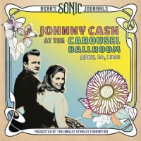 Johnny Cash – At The Carousel Ballroom