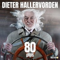 Dieter Hallervorden – 80 Plus