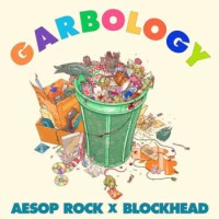 Aesop Rock & Blockhead – Garbology