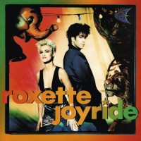 Roxette – Joyride (30th Anniversary Edition)