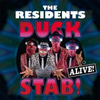The Residents – Duck Stab! Alive!