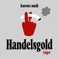 Karate Andi – Handelsgold Tape