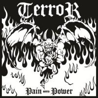Terror – Pain Into Power