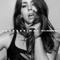 Vanessa Mai – Metamorphose