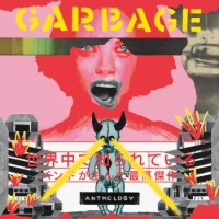 Garbage – Anthology