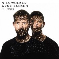 Nils Wülker & Arne Jansen – Closer