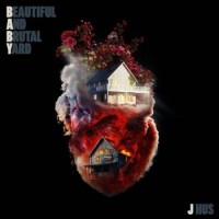 J Hus – Beautiful And Brutal Yard