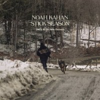 Noah Kahan – Stick Season (We'll All Be Here Forever)