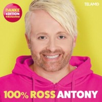 Ross Antony – 100% Ross (Danke Edition)
