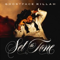 Ghostface Killah – Set The Tone (Guns & Roses)