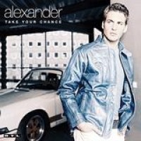 Alexander – Take Your Chance