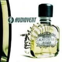 Audiovent – Dirty Sexy Knights In Paris