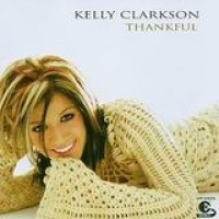Kelly Clarkson – Thankful