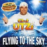 DJ Ötzi – Flying To The Sky