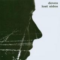 Doves – Lost Sides
