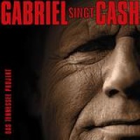 Gunter Gabriel – Das Tennessee-Projekt: Gabriel singt Cash