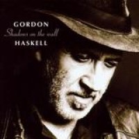 Gordon Haskell – Shadows On The Wall