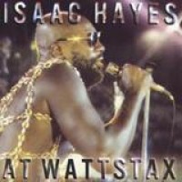 Isaac Hayes – At Wattstax