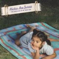 Rickie Lee Jones – The Evening Of My Best Day