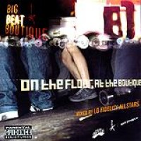Lo Fidelity Allstars – On The Floor At The Boutique