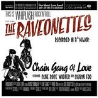The Raveonettes – Chain Gang Of Love