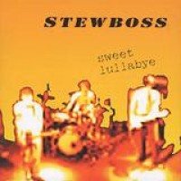 Stewboss – Sweet Lullabye
