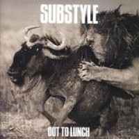 Substyle – Out To Lunch