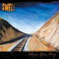 Swell – Whenever You're Ready
