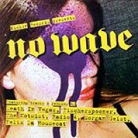 Various Artists – No Wave